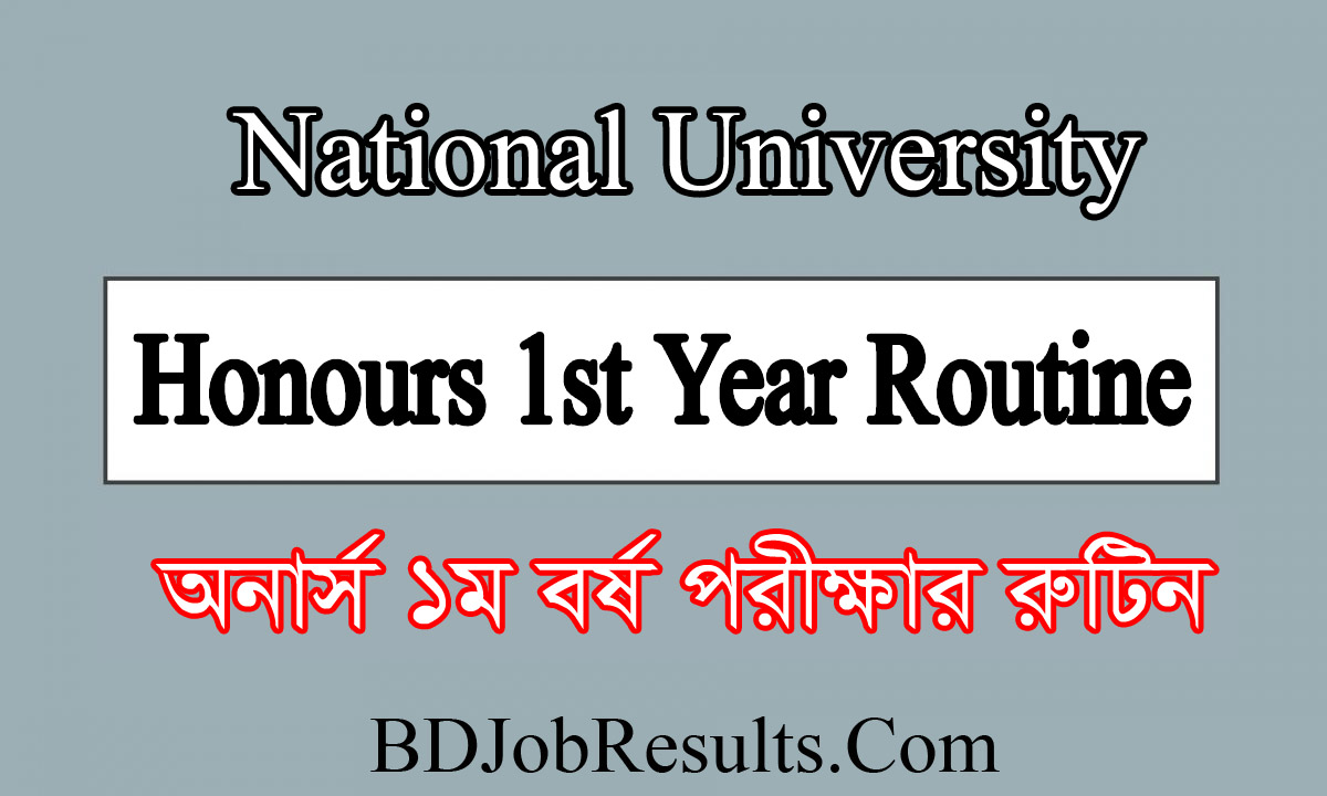 Honours 1st Year Routine 2024 PDF Download – National University Hons 1st Year Routine