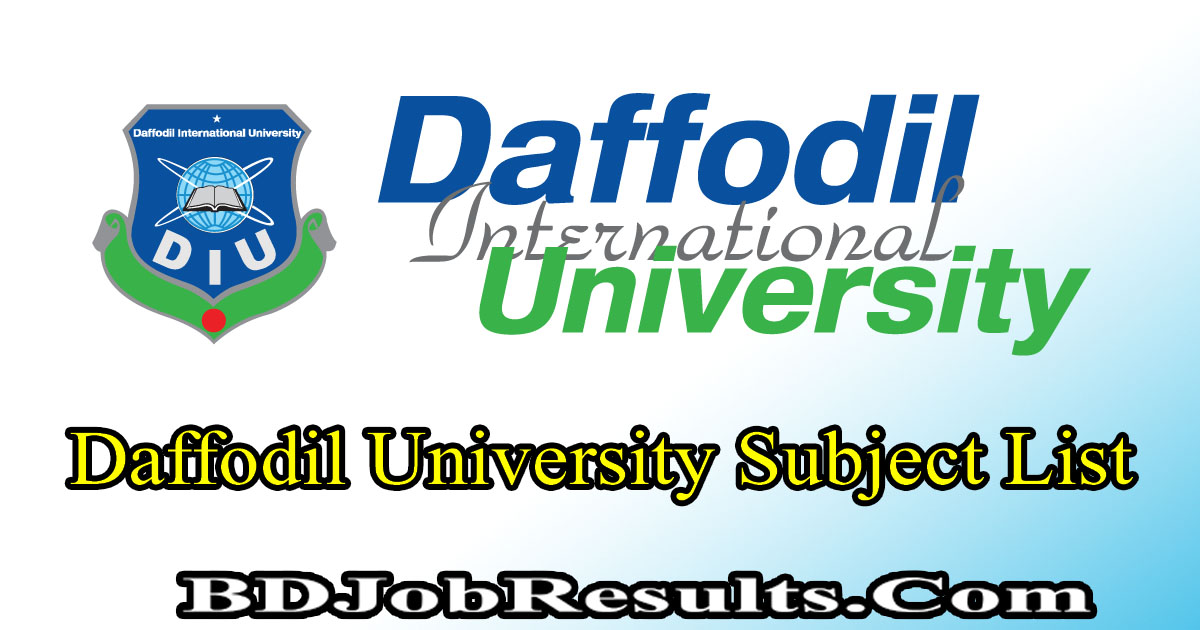 Daffodil University Subject List 2024 PDF Download